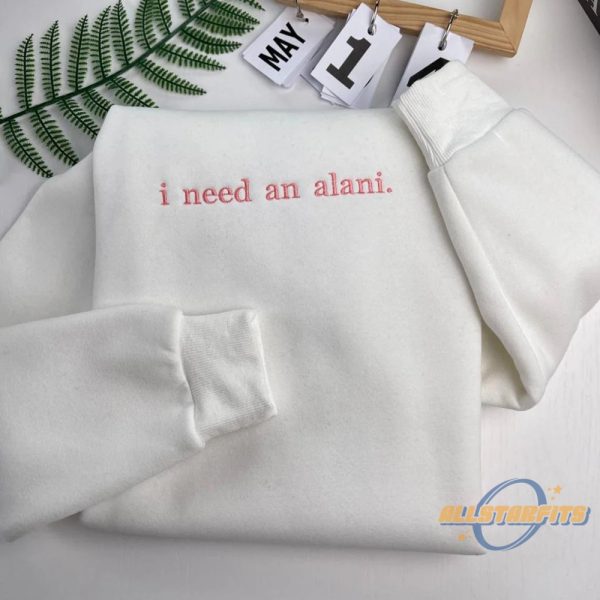 I Need An Alani Nu Sweatshirt allstarfits 1