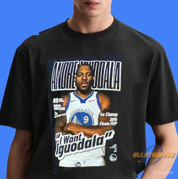 I Want Iguodala Shirt allstarfits 2