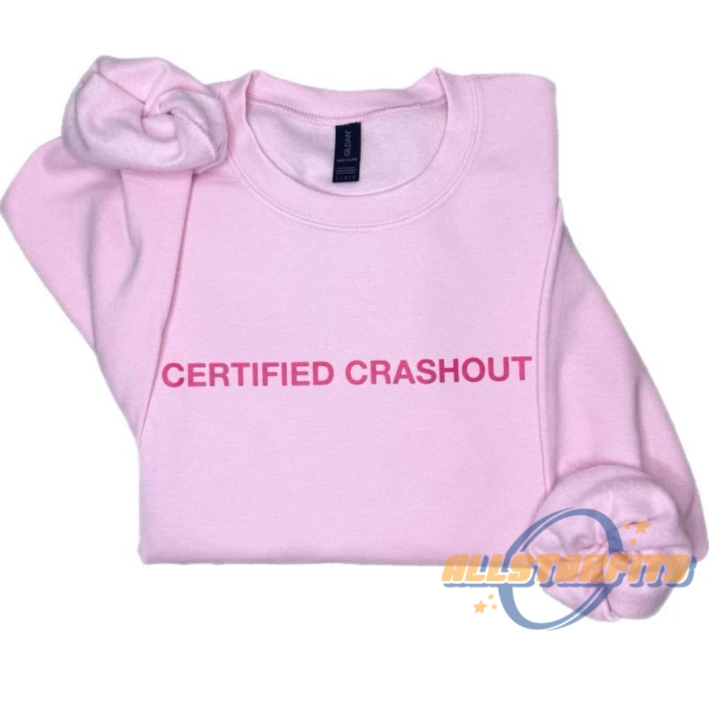 Certified Crashout Sweatshirt  Trendy Urban Graphic Pullover