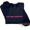 Certified Crashout Sweatshirt Trendy Urban Graphic Pullover allstarfits 2