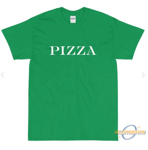 Pizza Shirt allstarfits 2