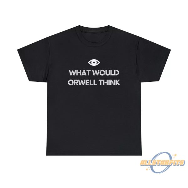 Elon Musk What Would Orwell Think Shirt allstarfits 1