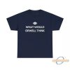 Elon Musk What Would Orwell Think Shirt allstarfits 2