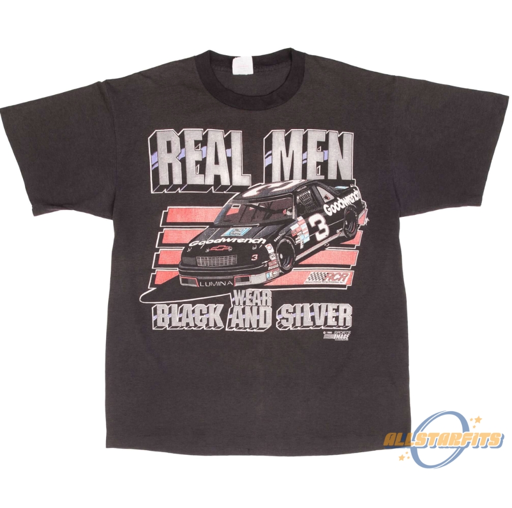 Nascar Dale Earnhardt Real Men Wear Black And Silver 1990 Shirt