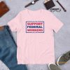 Support Federal Workers Shirt allstarfits 3