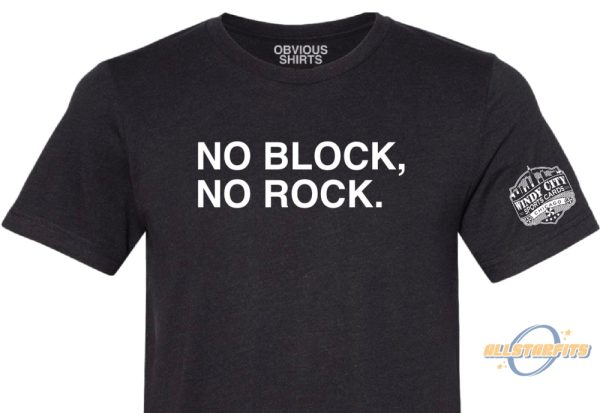 No Block No Rock Shirt allstarfits 1