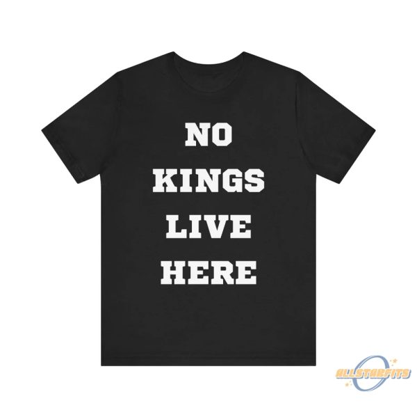 No Kings Live Here Shirt allstarfits 1