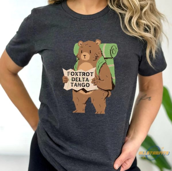 Foxtrot Delta Tango Shirt Fdt Resist Bear T Shirt National Parks Shirt National Forest Service Shirts allstarfits 1