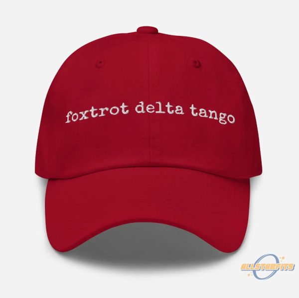 Foxtrot Delta Tango Hat Anti Trump Embroidered Hat allstarfits 3