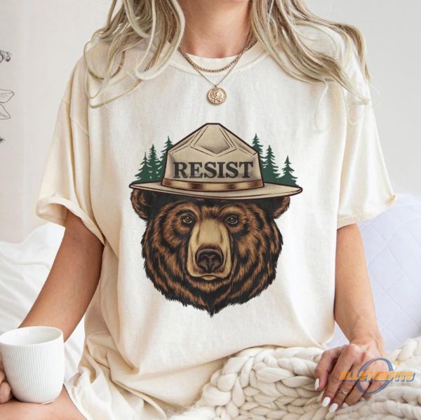 Smokey Bear Shirt National Park Protest T Shirt Resist Bear Shirt allstarfits 1