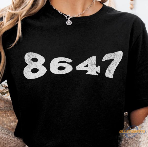 8647 Shirt Retro 8647 Anti Trump Shirt Fdt Shirt Subtle Anti Trump T Shirt Funny Liberal Shirt allstarfits 1