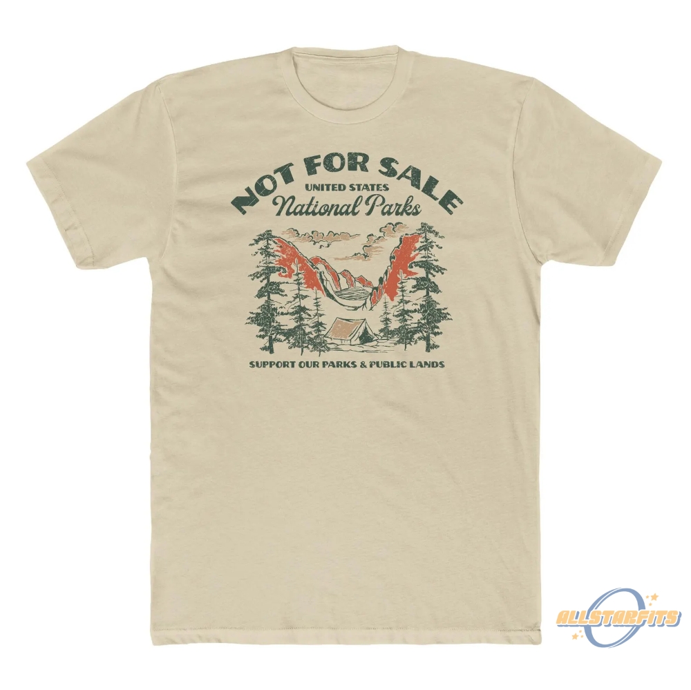 National Parks Not For Sale Shirt