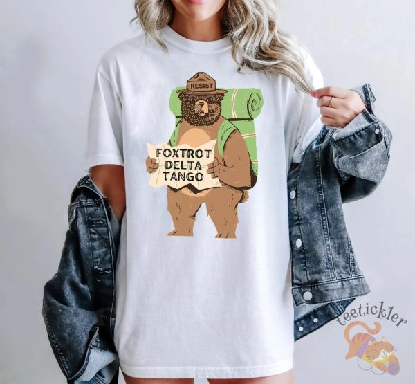 Funny Smokey Bear Resist Shirt Fdt Resist Bear T Shirt Foxtrot Delta Tango Sweatshirt Hoodie allstarfits 1