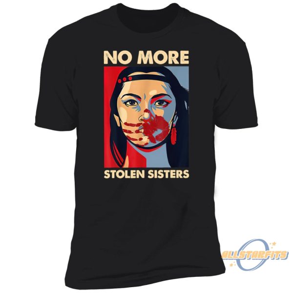 No More Stolen Sisters Shirt allstarfits 1