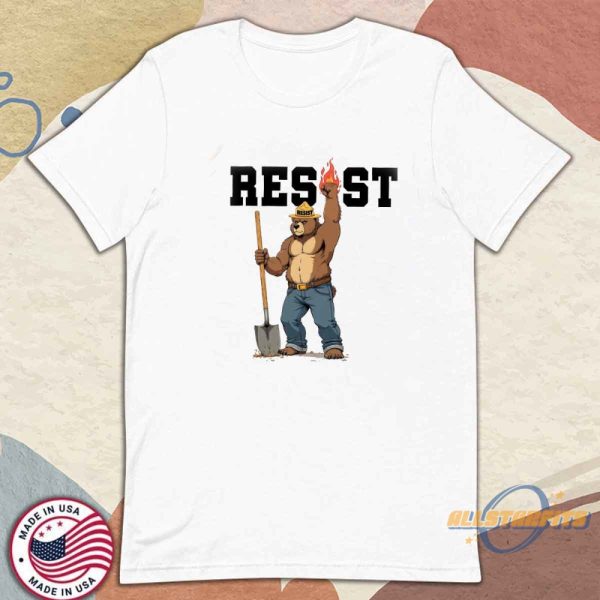 Resist Smokey Bear Shirt Environmental Activism Tshirt allstarfits 1