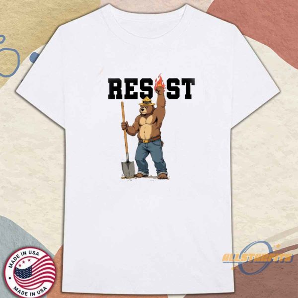 Resist Smokey Bear Shirt Environmental Activism Tshirt allstarfits 3