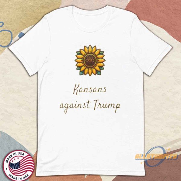 Kansans Against Trump Shirt Political Statement Graphic Tee allstarfits 1