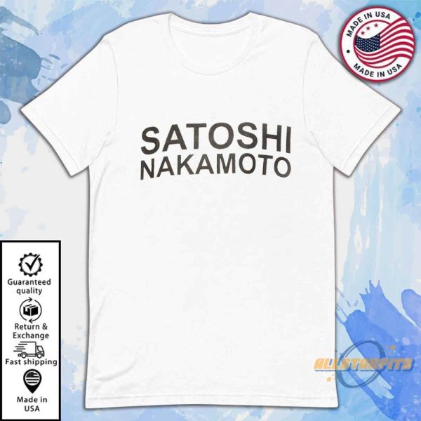 Satoshi Nakamoto Shirt Bitcoin And Crypto Enthusiast Graphic Tee allstarfits 3