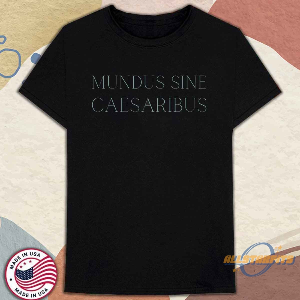 Mundus Sine Caesaribus T Shirt Classical Roman Influence Graphic Tee