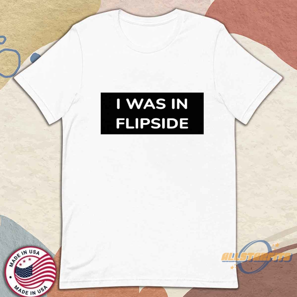 I Was In Flipside T Shirt Retro Gaming And Pop Culture Graphic Tee