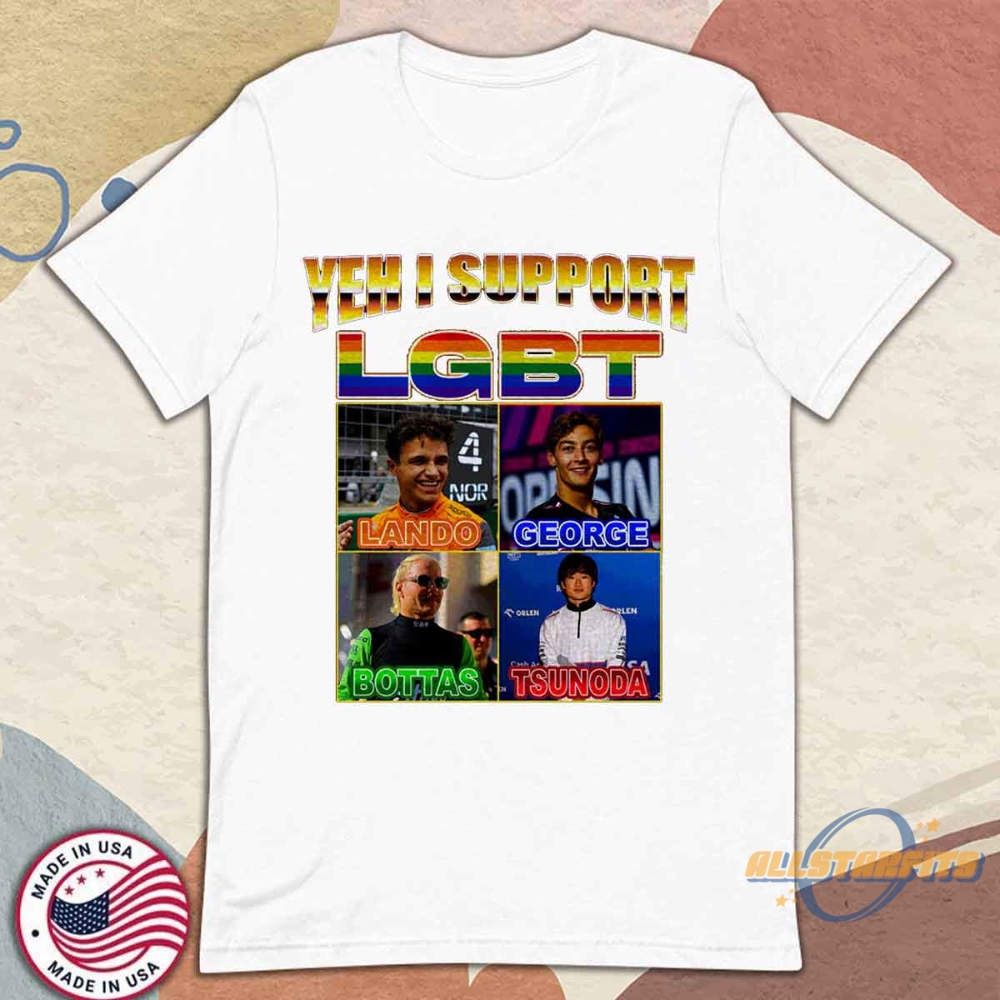 Yeah I Support Lgbt F1 Shirt Motorsport And Pride Equality Tee