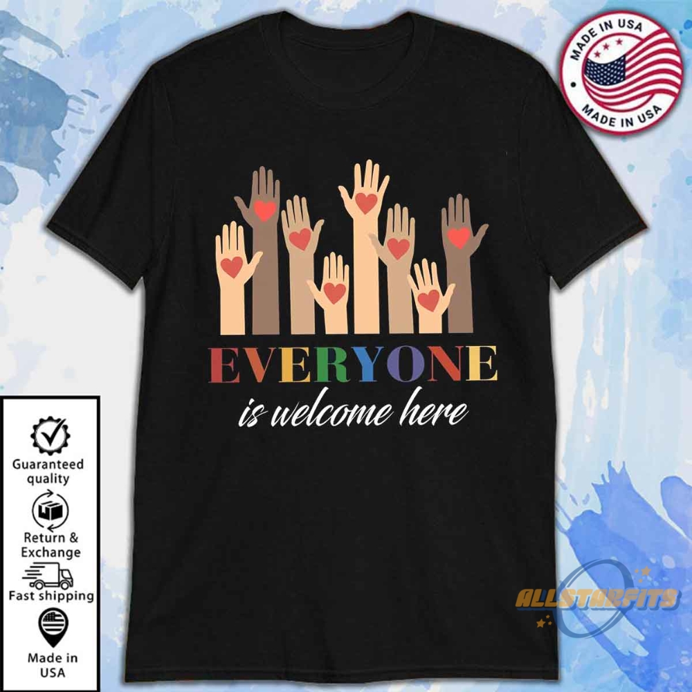 Everyone Is Welcome Here Idaho Teacher Tee Shirt 6 Everyone Is Welcome Here Idaho Teacher Tee Shirt