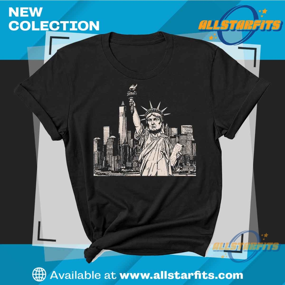 Statue Of Liberty Trump Shirt