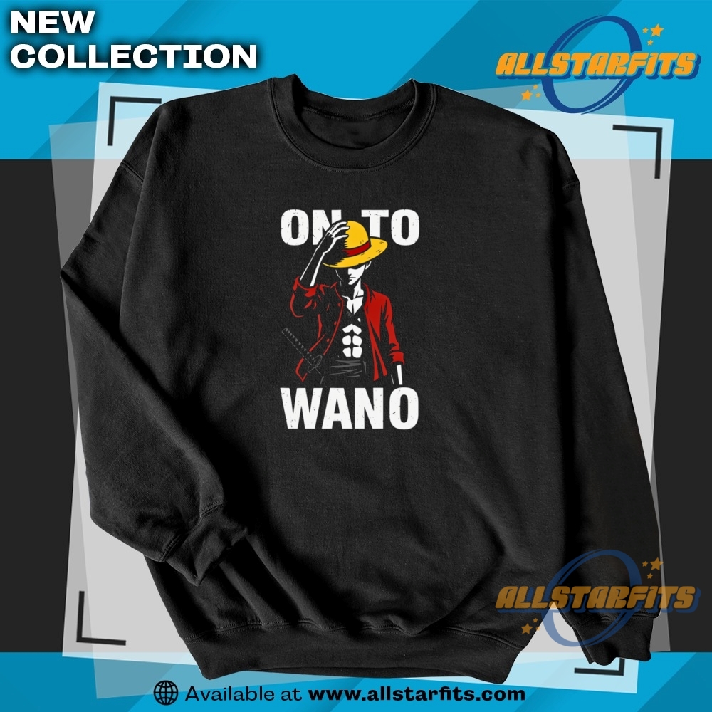 On To Wano Tshirt 5 On To Wano T-Shirt