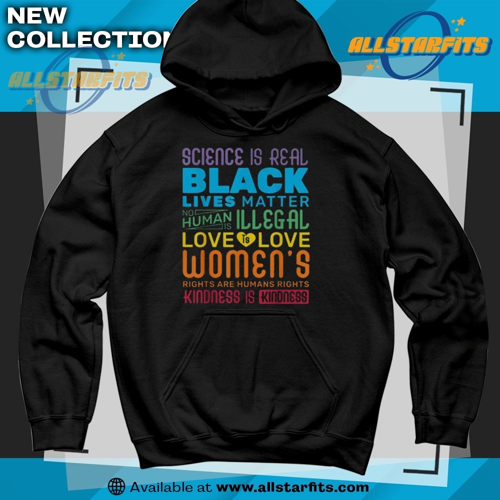Hot Science Is Real Black Lives Matter Rainbow Lgbt Pride Tshirt 6 Hot Science Is Real Black Lives Matter Rainbow LGBT Pride T-Shirt