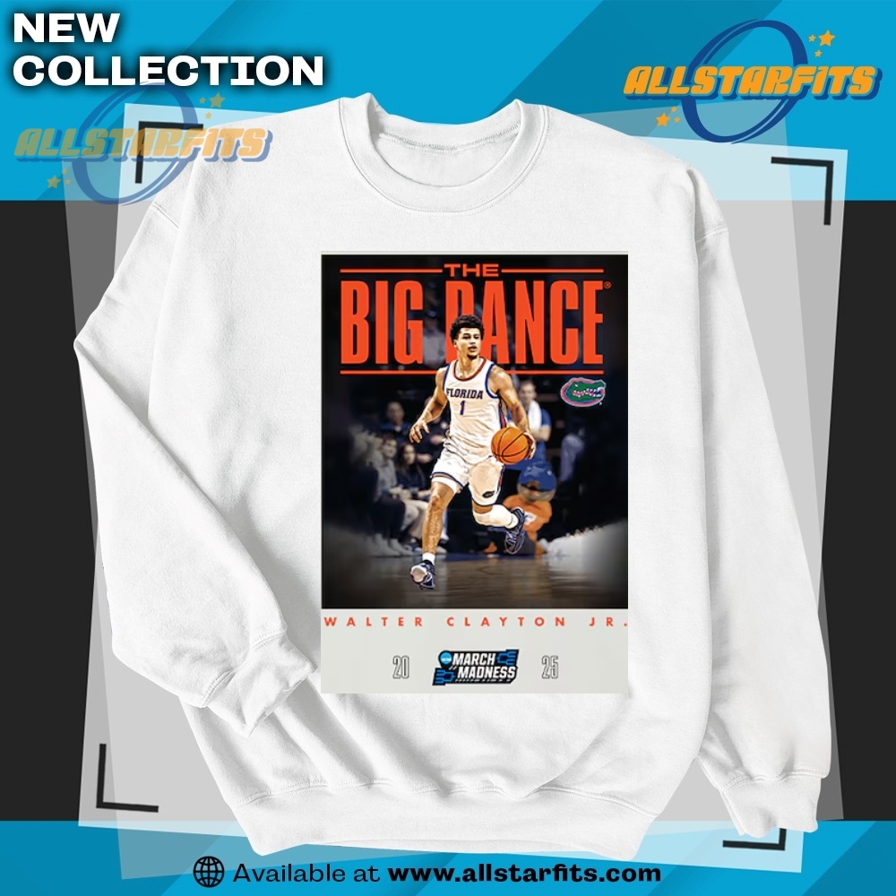 Walter Clayton Jr. Florida Gators Unisex The Big Dance Nil Tshirt 5 Walter Clayton Jr. Florida Gators Unisex The Big Dance NIL T-Shirt