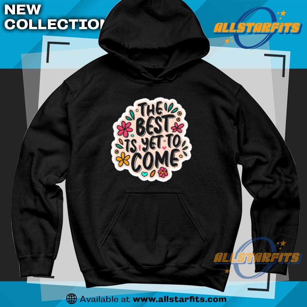 The Best Is Yet To Come Drop Shoulder Shirt 6 The Best Is Yet To Come Drop Shoulder Shirt