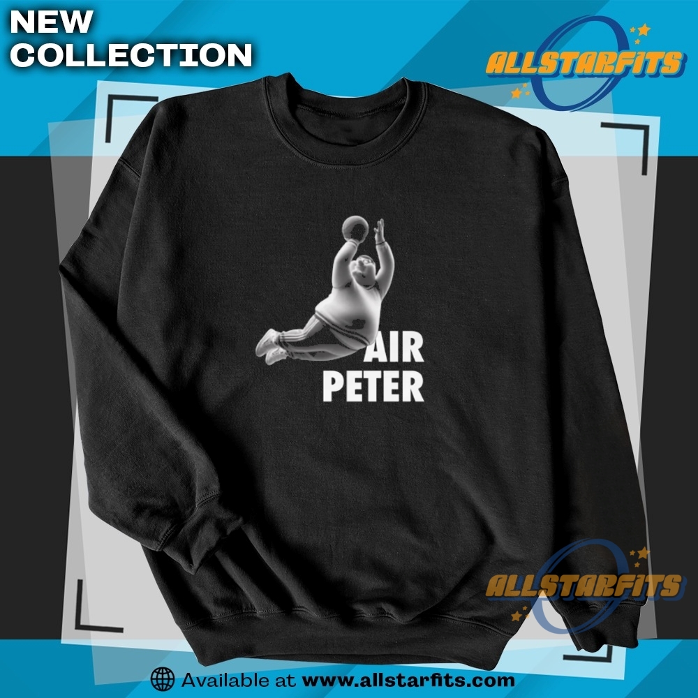 Air Peter Meme Tee Fat Guy Flying Slam Dunk Shirt 5 Air Peter Meme Tee Fat Guy Flying Slam Dunk Shirt
