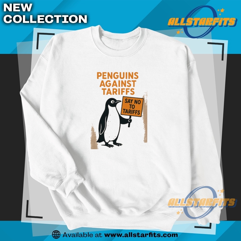 Penguins Against Tariffs Shirt 5 Penguins Against Tariffs Shirt