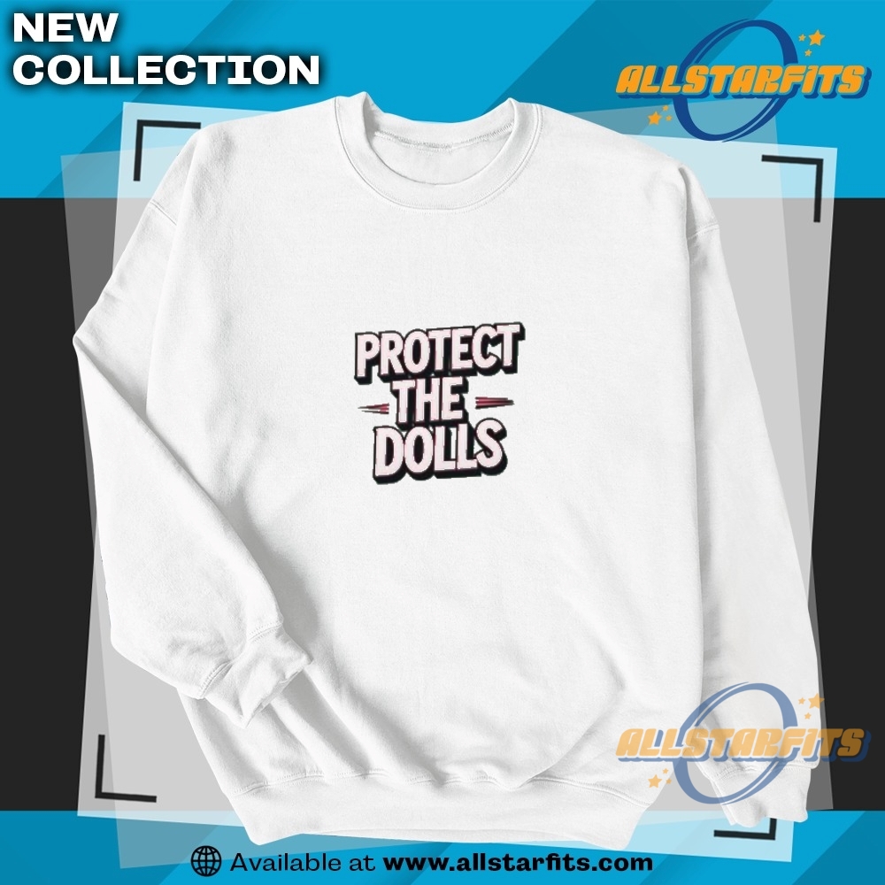 Protect The Dolls Premium T Shirt 5 Protect the dolls Premium T Shirt