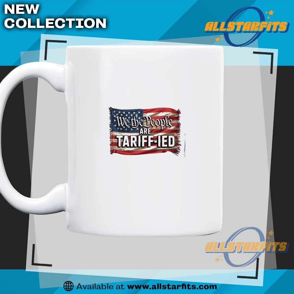 Funny Anti Tariff Anti Trump We The People Are Tariffied T Shirt 7 Funny Anti Tariff Anti Trump We the People Are Tariffied T Shirt