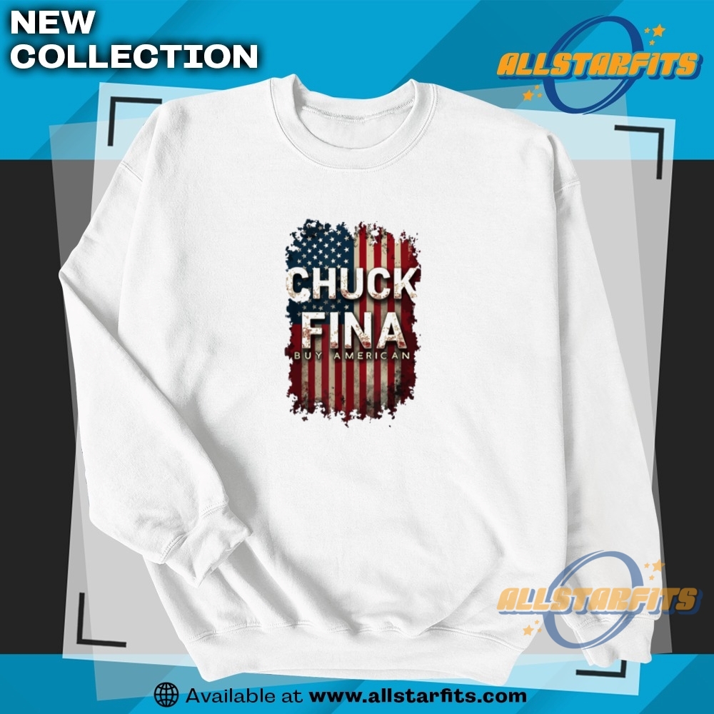 Buy American Chuck Fina China Trade Liberation Day Trump Sup T Shirt 5 Buy American Chuck Fina China Trade Liberation Day Trump Sup T Shirt