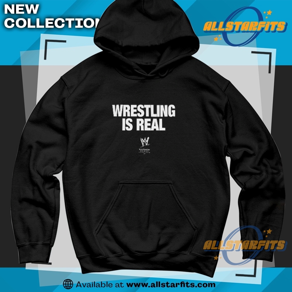 Wrestling Is Real Shirt 6 Wrestling Is Real Shirt