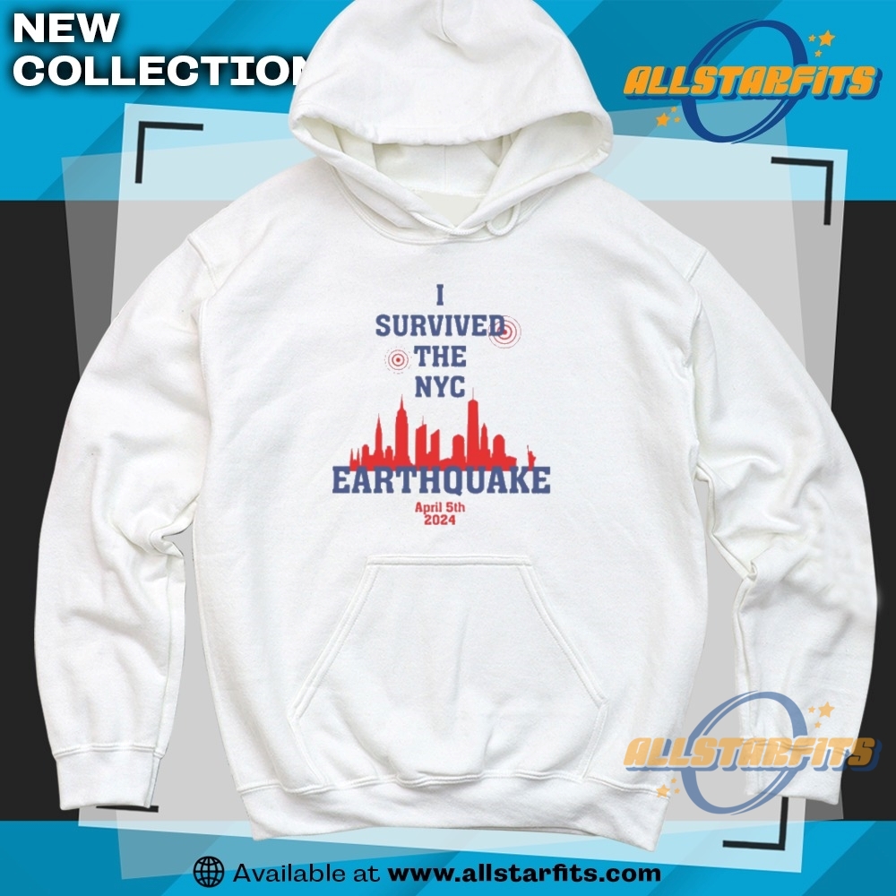 I Survived The Nyc Earthquake T Shirt 6 I Survived The NYC Earthquake T Shirt