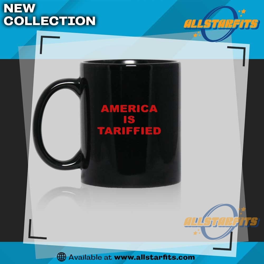 America Is Tariffied Shirt 8 America Is Tariffied Shirt