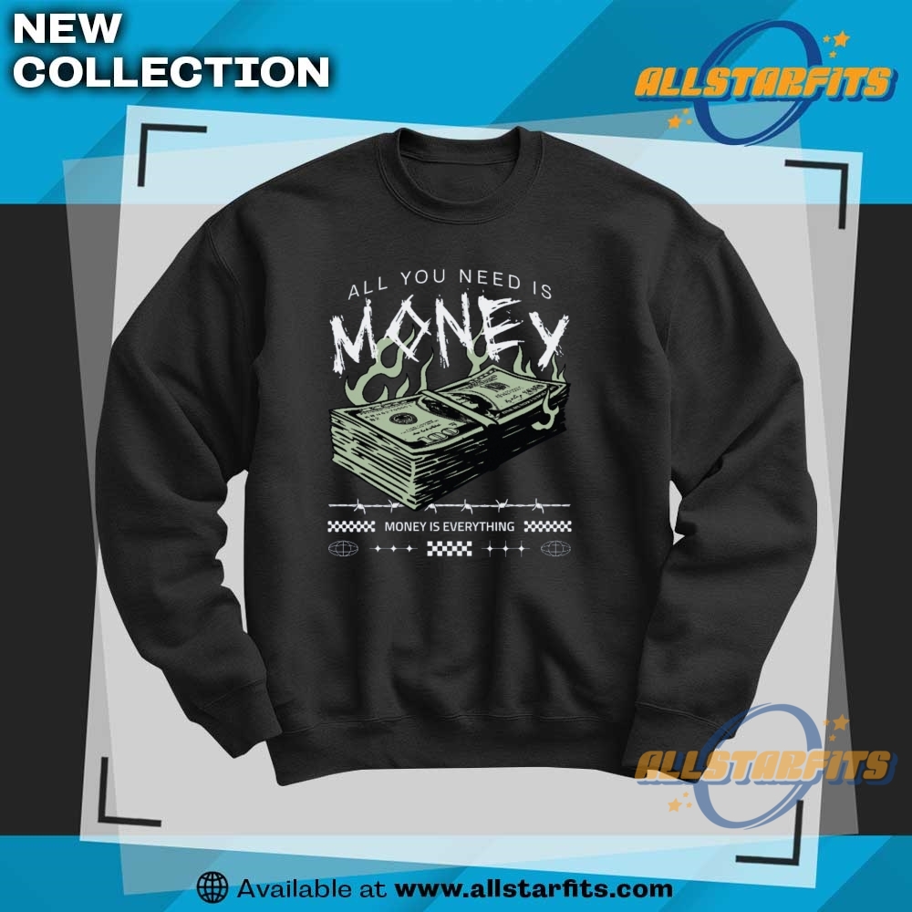 All You Need Is Money T Shirt Design 6 All You Need Is Money T Shirt Design