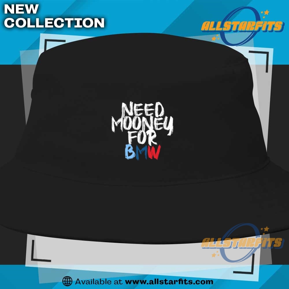 Funny Need Money For Bmw T Shirt 9 Funny Need Money For BMW T Shirt