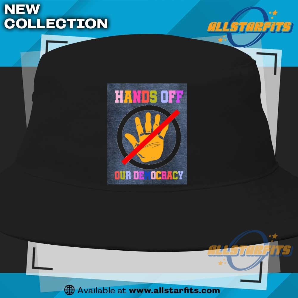 Hands Off Our Democracy T Shirt 9 Hands Off Our Democracy T Shirt
