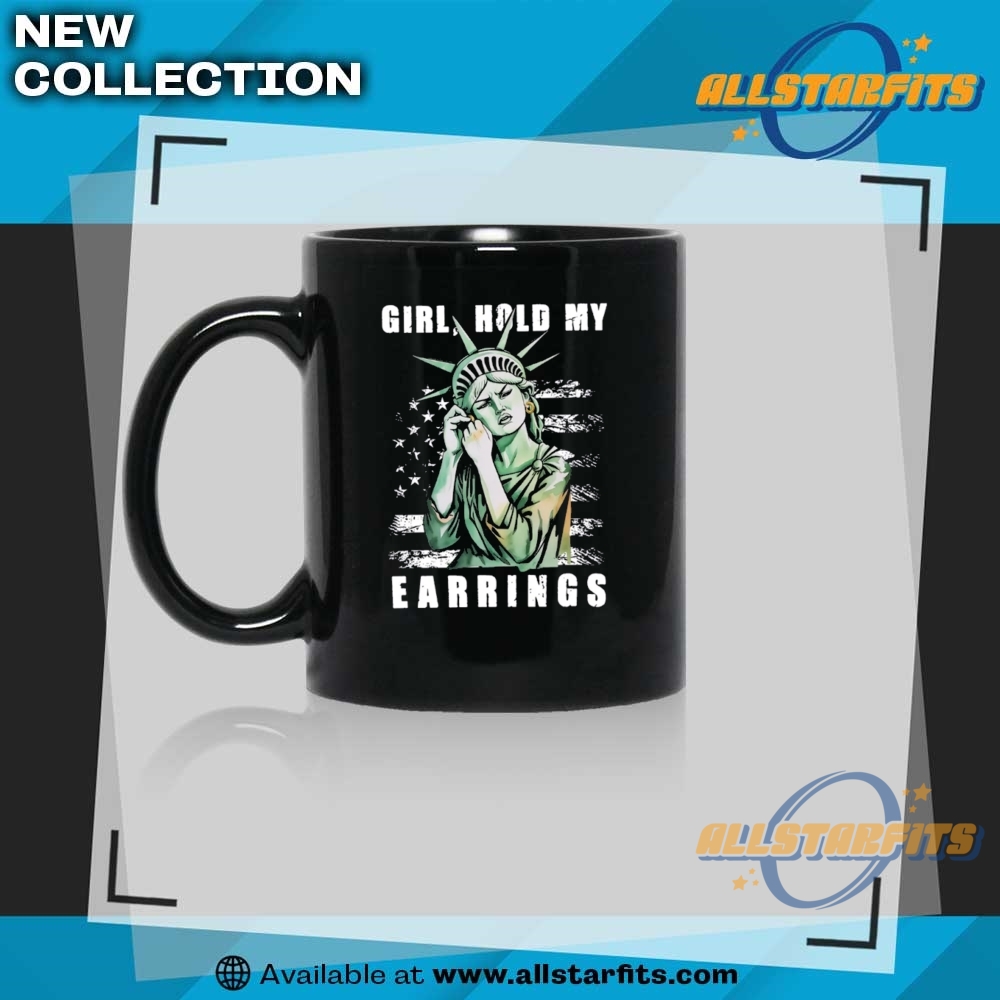 Girl Hold My Earrings Shirt 8 Girl Hold My Earrings Shirt