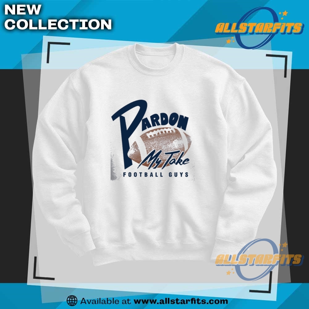 Pardon My Take Merch Official Shirt 6 Pardon My Take Merch Official Shirt