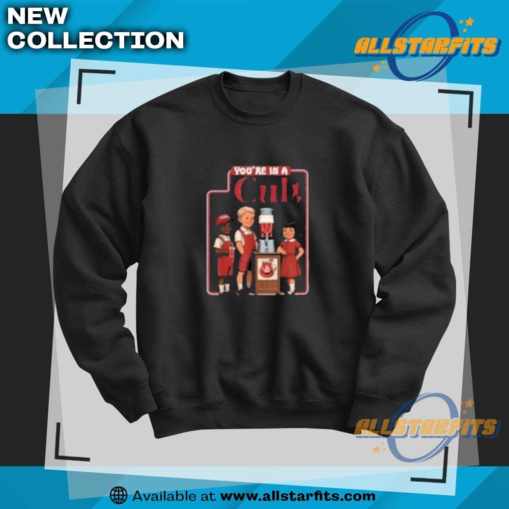 You Are In A Cult T Shirt 6 You are in a Cult T Shirt