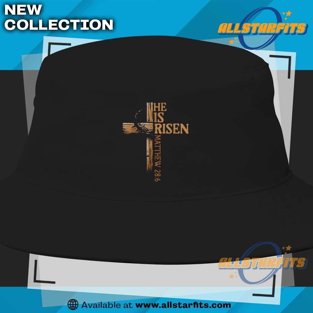 Easter Cross He Is Risen Jesus Christian Matthew 286 Tshirt 9 Easter Cross He Is Risen Jesus Christian Matthew 28:6 T-Shirt