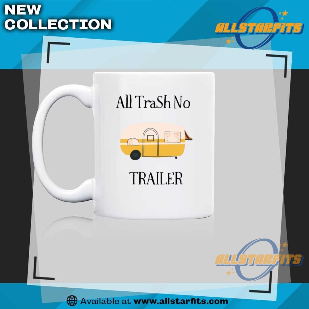 All Trash No Trailer On Unisex Baseball T Shirt 8 All TraSh no trailer on Unisex Baseball T Shirt