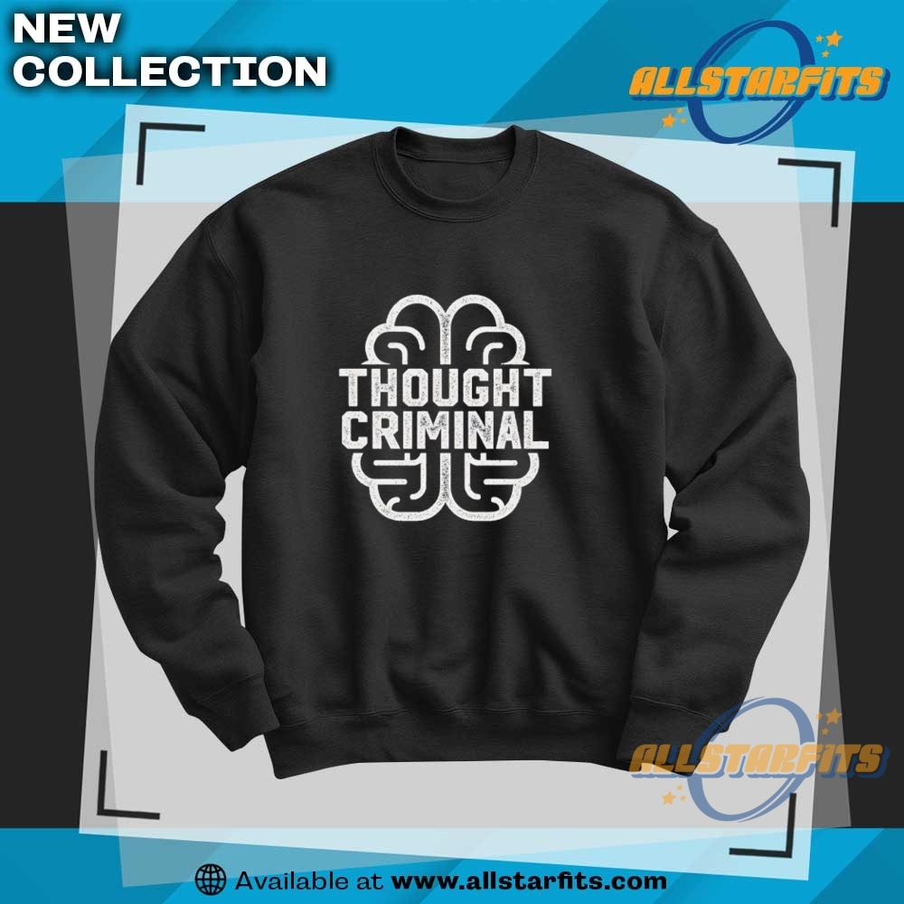 Thought Criminal Classic Shirt 6 Thought Criminal classic shirt