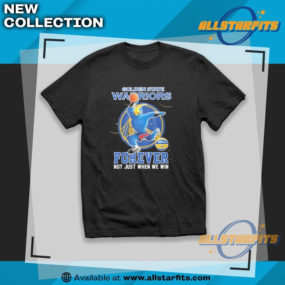 "Top Trending T-Shirts: Caitlin Clark, Star Wars, & Lilo and Stitch" 20 Golden State Warriors Forever Not Just When We Win Mascot T Shirt