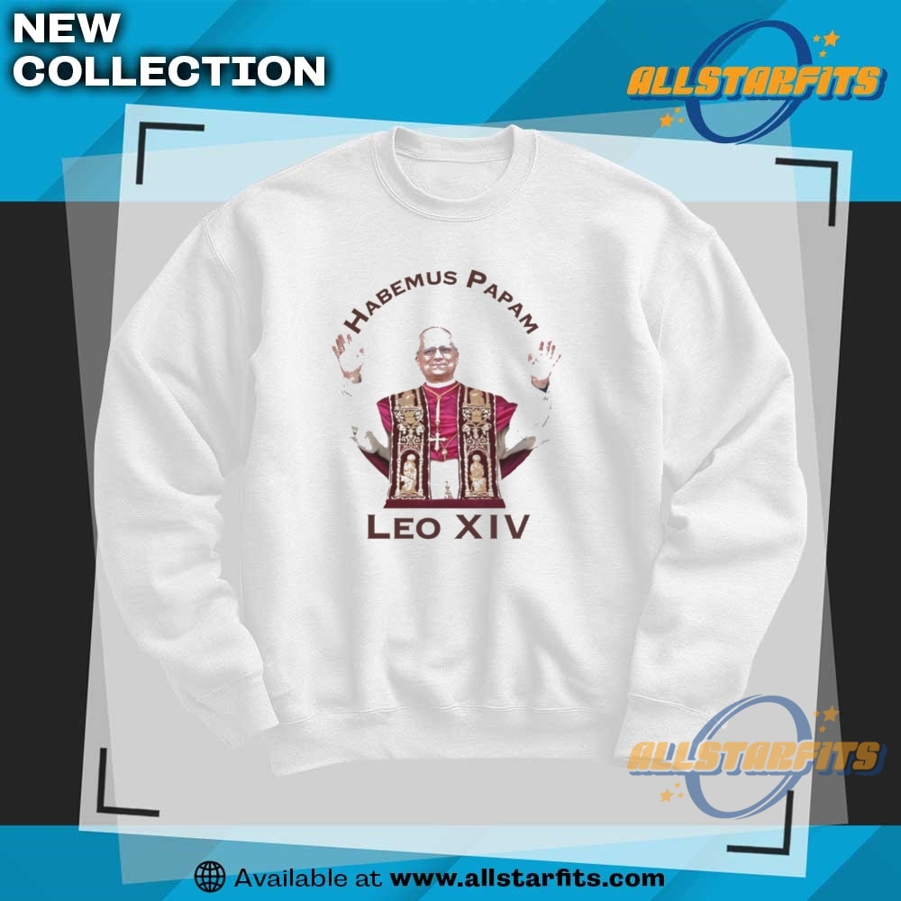 Habemus Papam Leo Xiv T Shirt 6 Habemus Papam Leo XIV T Shirt